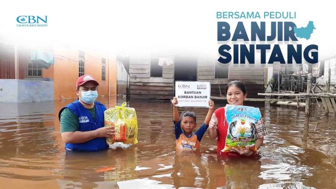 KEMANUSIAAN: CBN Bersama Peduli Banjir Sintang, Kalbar
